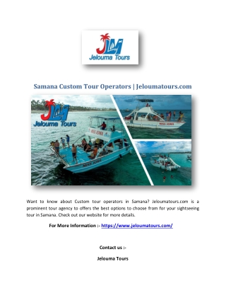 Samana Custom Tour Operators