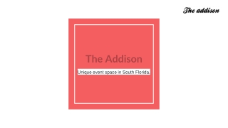 Discover the Perfect Event Venue in Boca Raton - The Addison