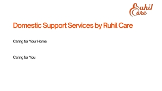 Domestic Support Servicess -Ruhil Care