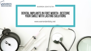 Dental Implants in Fort Worth - Restore Your Smile with Lasting Solutions