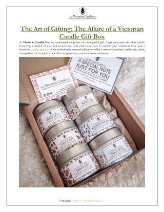 The Art of Gifting: The Allure of a Victorian Candle Gift Box