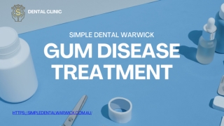 Restore Your Gum Health Today with Gum Disease Treatment in Warwick
