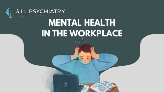 Importance of Mental Health in the Workplace