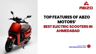 Top Features of ABZO Motors’ Best Electric Scooters in Ahmedabad (12-11))