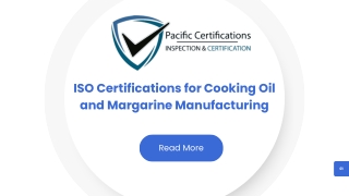 ISO Certifications for Cooking Oil and Margarine Manufacturing