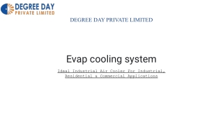 Evap cooling system