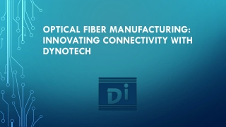 Optical Fiber Manufacturing
