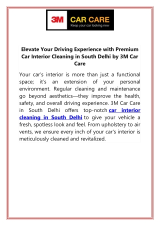 Elevate Your Driving Experience with Premium Car Interior Cleaning in South Delhi by 3M Car Care