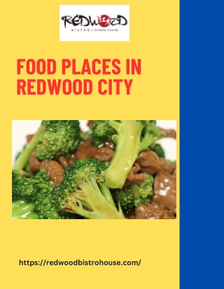 The Ultimate Guide to Food Places in Redwood City