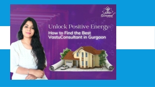 Unlock Positive Energy How to Find the Best Vastu Consultant in Gurgaon