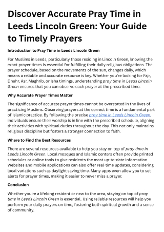 Discover Accurate Pray Time in Leeds Lincoln Green Your Guide to Timely Prayers