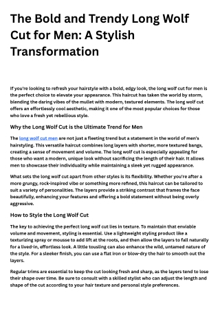The Bold and Trendy Long Wolf Cut for Men A Stylish Transformation