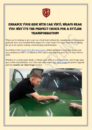 Enhance Your Ride with Car Vinyl Wraps Near You: Why It’s the Perfect Choice for