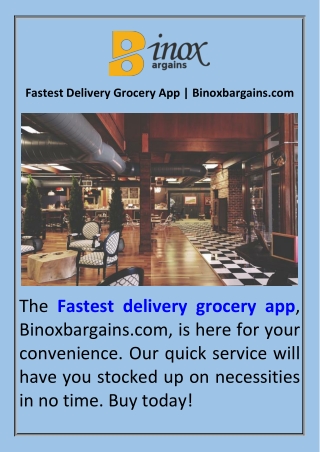 Fastest Delivery Grocery App  Binoxbargains.com