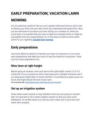 EARLY PREPARATION; VACATION LAWN MOWING