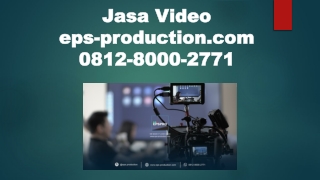 081280002771 - Company Profile Jasa Ekspedisi - Jasa Video EPSPRODUCTION