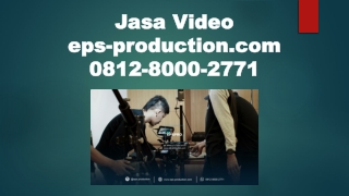 081280002771 - Company Profile Jasa Konsultan - Jasa Video EPSPRODUCTION