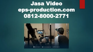 081280002771 - Company Profile Jasa Kontraktor - Jasa Video EPSPRODUCTION