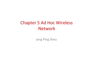 Chapter 5 Ad Hoc Wireless (1)