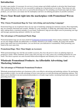 Weave Your Brand Name into the marketplace with Promotional Woven Product