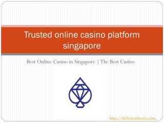 The Best Casino Site Singapore - Latest Games