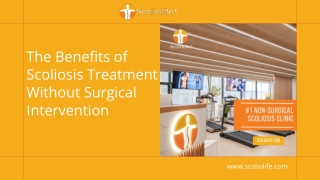 The Benefits of Scoliosis Treatment Without Surgical Intervention