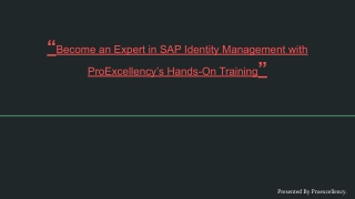 Your Complete Guide to SAP IDM: ProExcellency’s Expert-Led Training Program