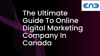 The Ultimate Guide To Online Digital Marketing Company In Canada