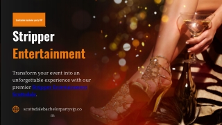 Private Female Stripper Entertainment | Bachelor Party Scottsdale