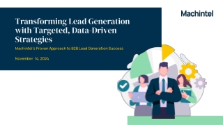 Data-Driven Lead Generation: Machintel’s Strategic Approach to High-Quality B2B