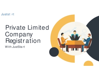 Private Limited Company Registration with JustStart