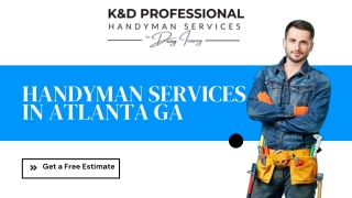 Need Handyman Services in Atlanta? Trust KD Professional Handyman Services