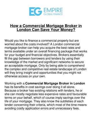 How a Commercial Mortgage Broker in London Can Save Your Money?