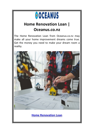 Home Renovation Loan  Oceanus.co.nz