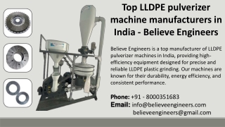 Top LLDPE pulverizer machine manufacturers in India - Believe Engineers