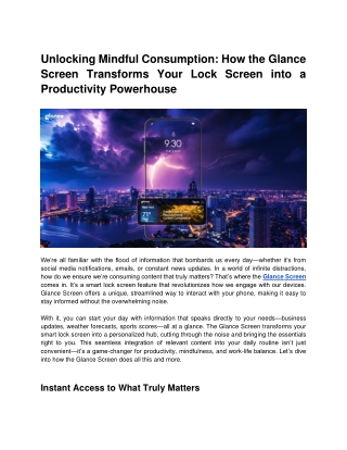 Unlocking Mindful Consumption - How the Glance Screen Transforms Your Lock Screen into a Productivity Powerhouse