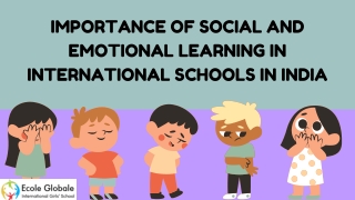 Importance of Social and Emotional Learning in International Schools in India