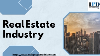 What is real estate industry