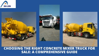Choosing the Right Concrete Mixer Truck for Sale A Comprehensive Guide