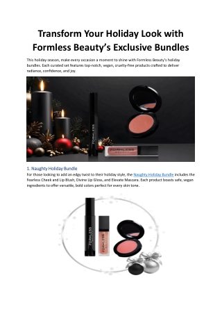 Transform Your Holiday Look with Formless Beauty