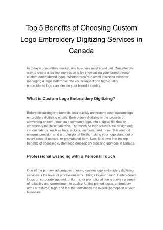 Top 5 Benefits of Choosing Custom Logo Embroidery Digitizing Services in Canada
