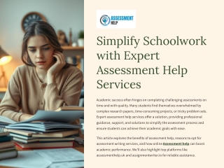 Simplify Schoolwork with Expert Assessment Help Services