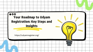 Your Roadmap to Udyam Registration Key Steps and insights