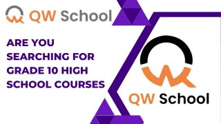 Are You Searching For Grade 10 High School Courses