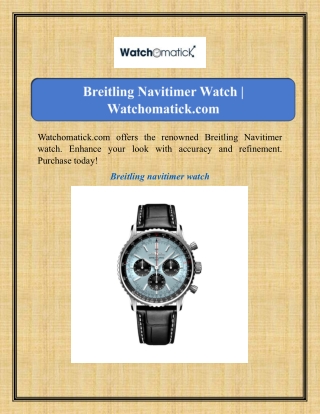 Breitling Navitimer Watch | Watchomatick.com