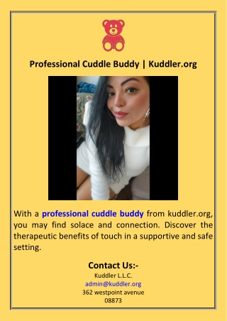 Professional Cuddle Buddy  Kuddler.org