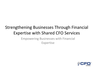 Strengthening Businesses Through Financial Expertise with Shared CFO Services
