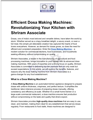 Efficient Dosa Making Machines_ Revolutionizing Your Kitchen with Shriram Associate