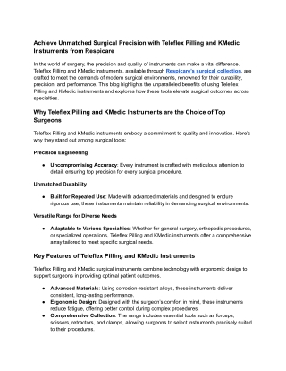 Achieve Unmatched Surgical Precision with Teleflex Pilling and KMedic Instruments from Respicare