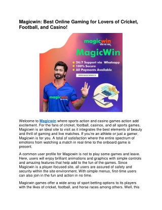 Magicwin Best Online Gaming for Lovers of Cricket, Football, and Casino!